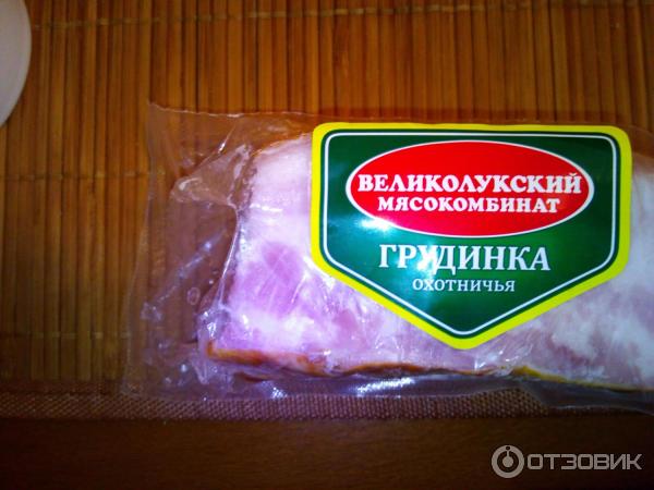 Грудинка Великолукский мясокомбинат Охотничья фото