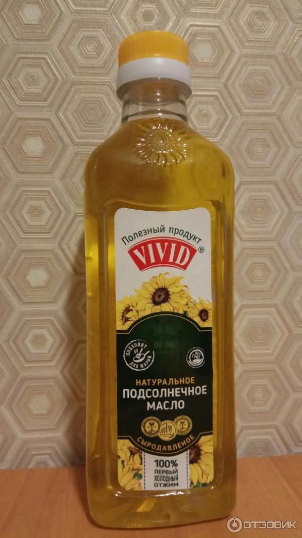 Масло vivid нерафинированное. Нерафинированное масло. Vivid масло подсолнечное. Подсолнечное масло холодного отжима.